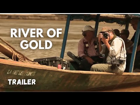 River of Gold, on illegal gold mining destroying Peru's Amazon rainforest